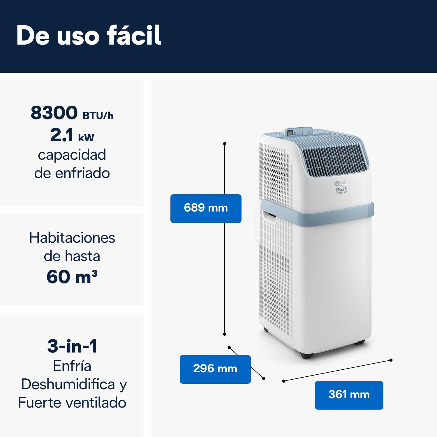 De'Longhi Pinguino PAC ES72 Aire Acondicionado Portátil 8300 BTU 2,1 kW Deshumidificador